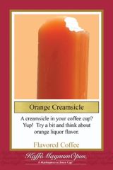 Orange Creamsicle Flavored Coffee